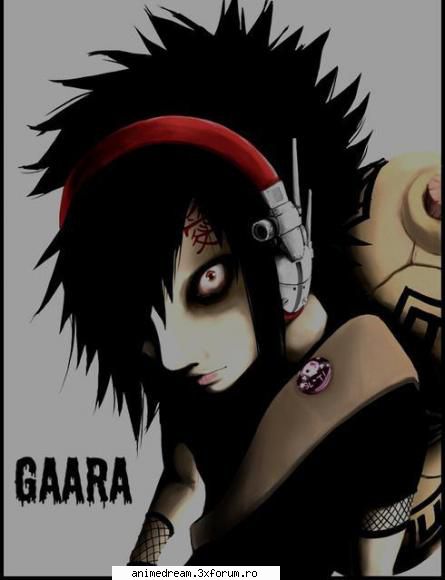 Gaara - pun si eu aaa corect imi place gaara pentru ca e - Naruto