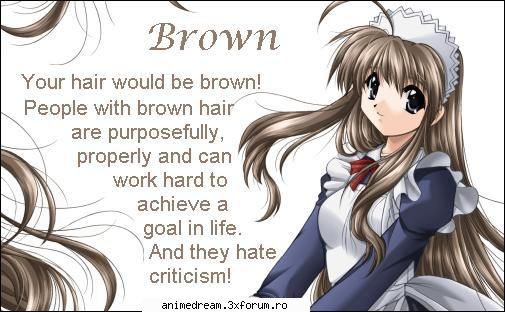 What anime haircolot would you have? - My result: Brown Hair! Famous Brown Heads: Seto - Quiz-uri